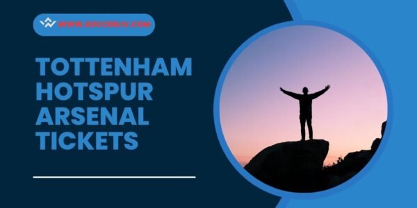 Tottenham Hotspur Arsenal Tickets